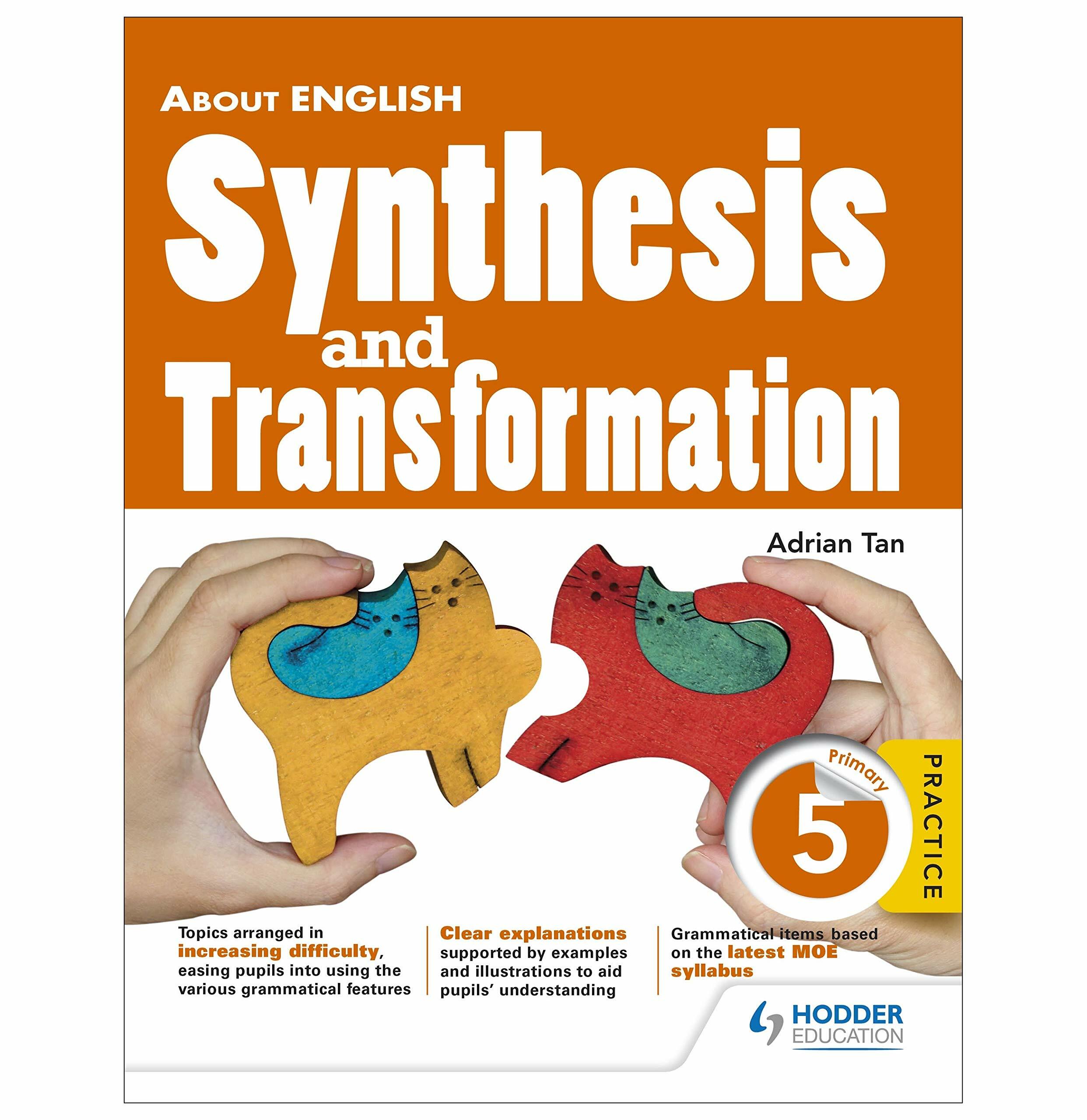 About English: Synthesis & Transformation Primary 5