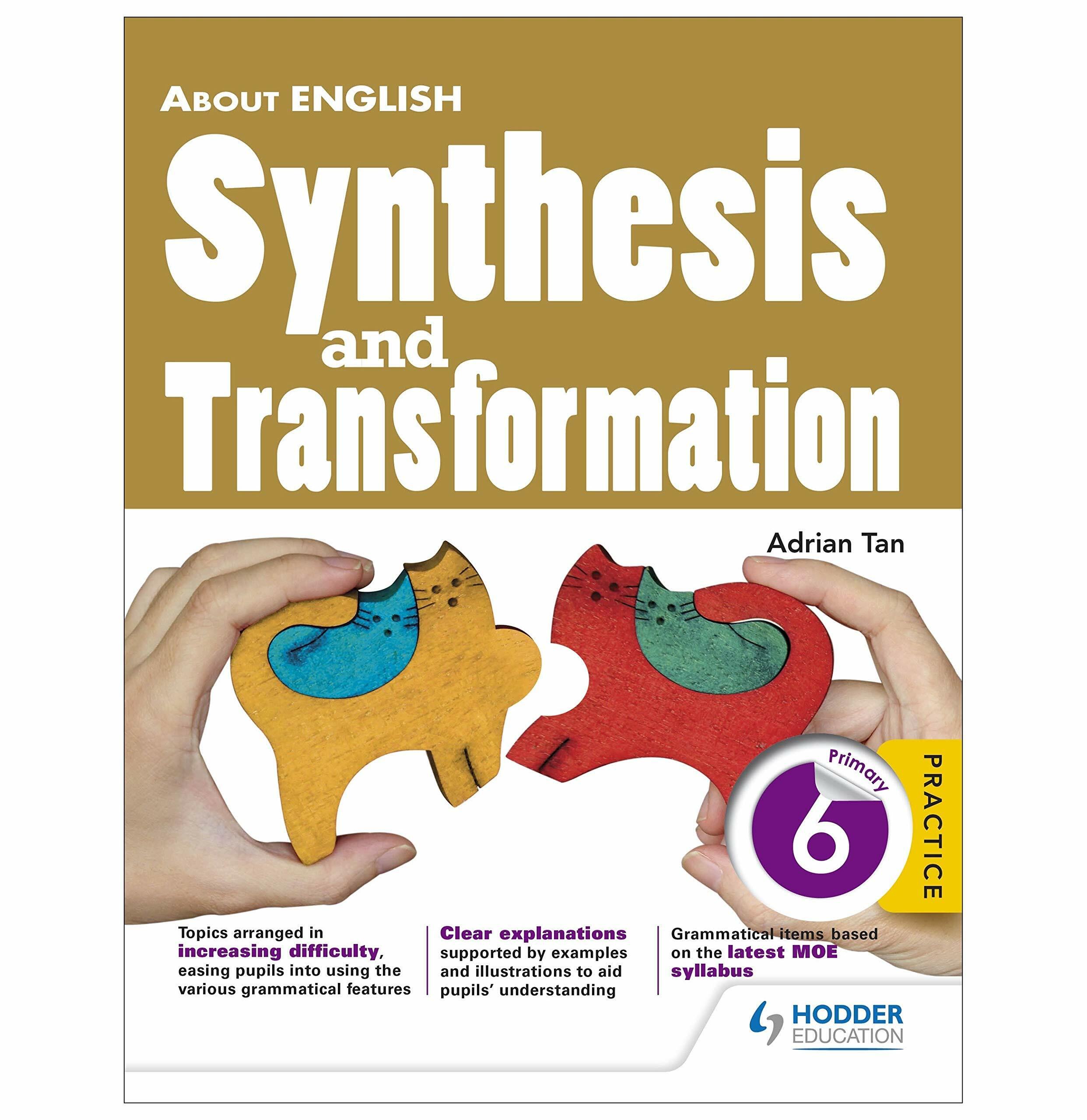 About English: Synthesis & Transformation Primary 6