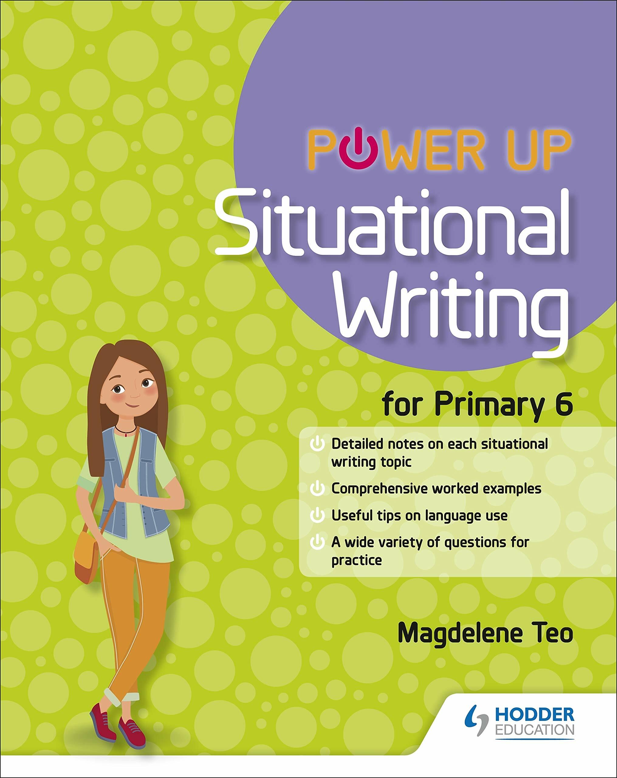 Power Up Situational Writing Primary 6