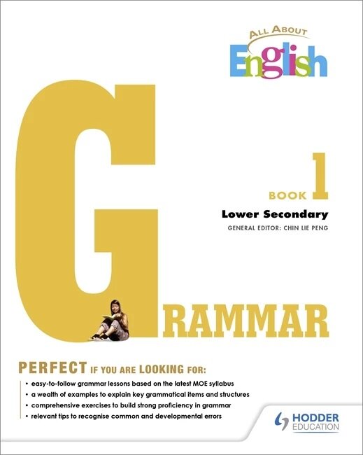 All About English Grammar Book 1 Lower Secondary