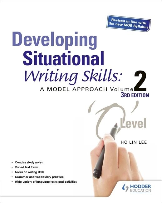 Developing Situational Writing Skills: A Model Approach Volume 2 (3rd Edition)