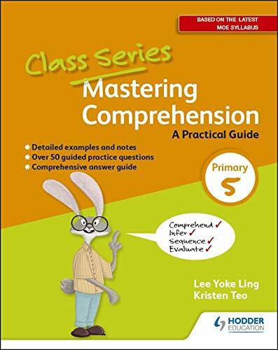  Class Series: Mastering Comprehension: A Practical Guide Primary 5