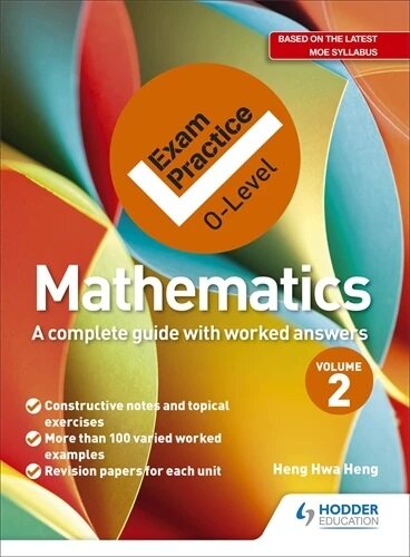 Exam Practice: GCE O-Level Mathematics Volume 2