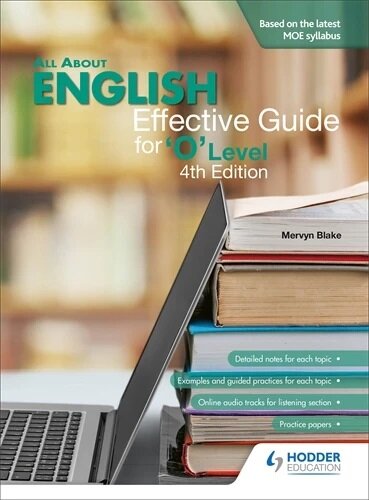 All About English: Effective Guide for ‘O’ Level (4th Edition)