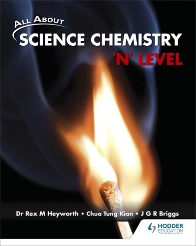 All About Science Chemistry N Level Textbook