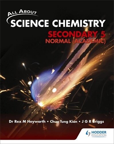 All About Science Chemistry Sec 5N(A) Textbook