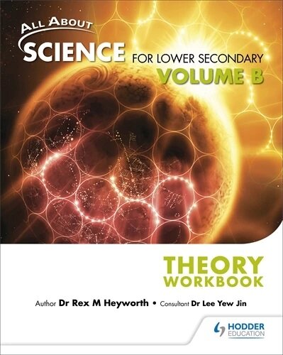 All About Science for Lower Secondary Theory Workbook Vol B*