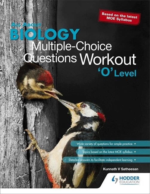 All About Biology: Multiple-Choice Questions Workout O Level