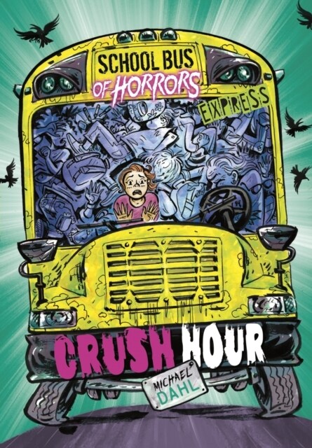 Crush Hour - Express Edition (Paperback)