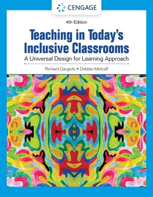 Teaching in Todays Inclusive Classrooms: A Universal Design for Learning Approach (Paperback, 4)