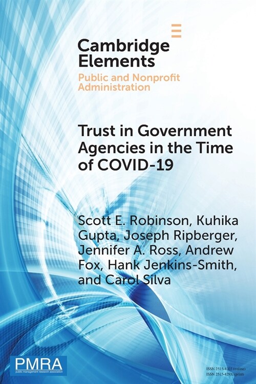 Trust in Government Agencies in the Time of COVID-19 (Paperback)