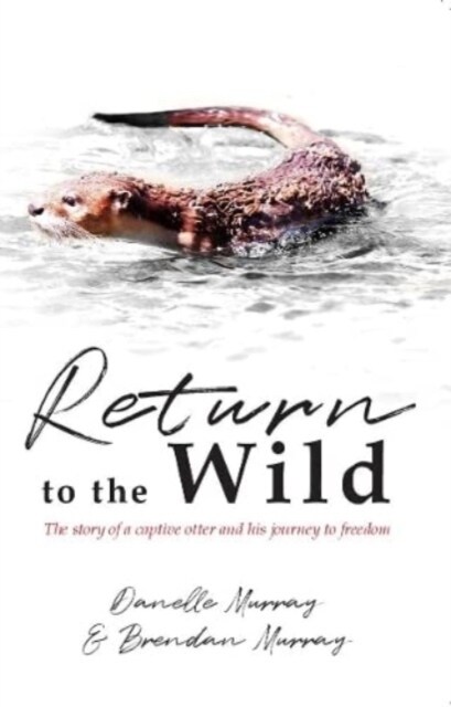 Return to the Wild (Paperback)