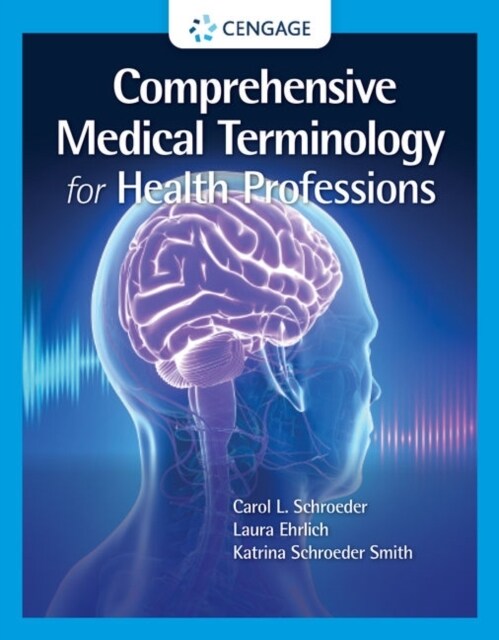 Comprehensive Medical Terminology for Health Professions (Paperback, New ed)