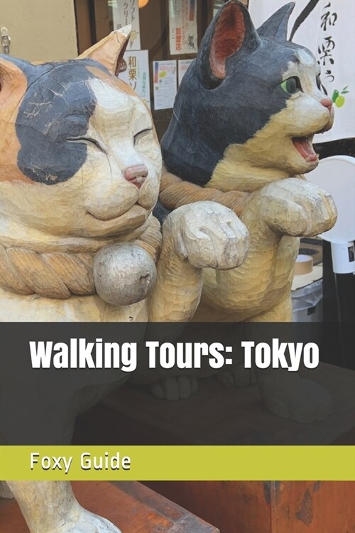 Walking Tours: Tokyo (Paperback)