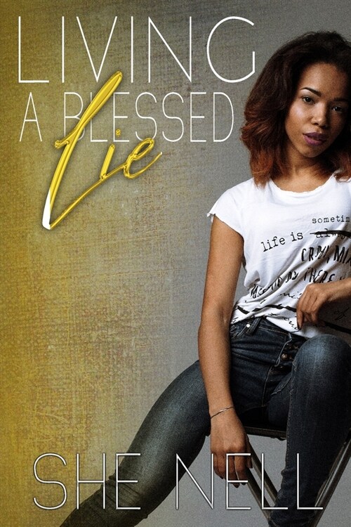 Living a Blessed Lie (Paperback)