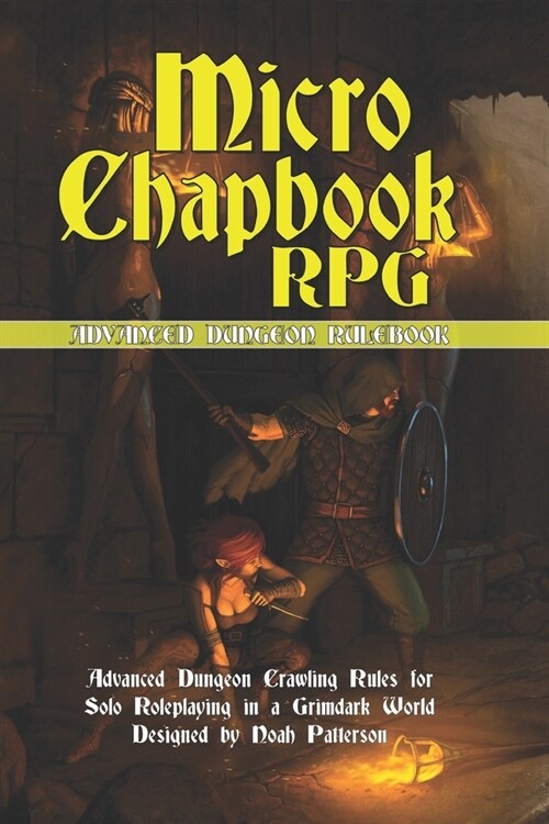 Micro Chapbook RPG: Advanced Dungeon Guide (Paperback)