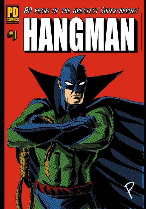 80 Years of The Hangman #1 (Paperback)