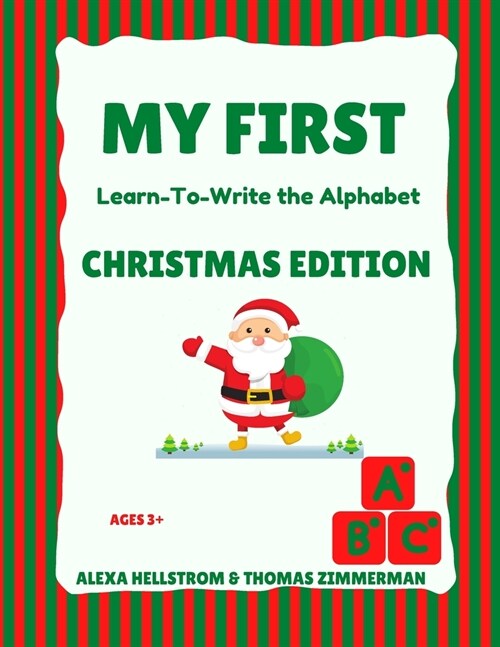 My First Learn-To-Write the Alphabet: Christmas Edition (Paperback)