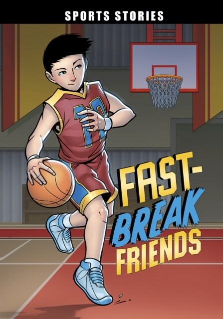 Fast-Break Friends (Paperback)