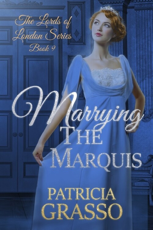 Marrying the Marquis (Paperback)