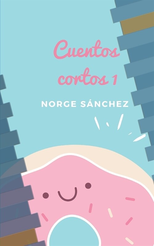 Cuentos cortos 1 (Paperback)