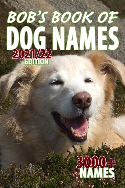 Bobs Book of Dog Names (Paperback)