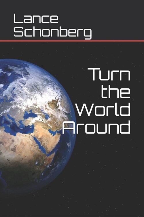 Turn the World Around (Paperback)