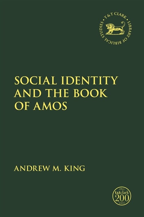 Social Identity and the Book of Amos (Paperback)