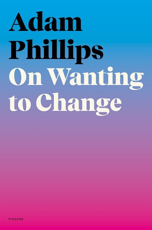 On Wanting to Change (Paperback)