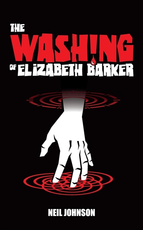 The Washing of Elizabeth Barker (Paperback)