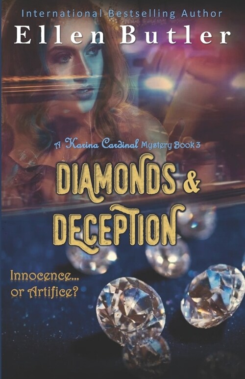 Diamonds and Deception (Paperback)
