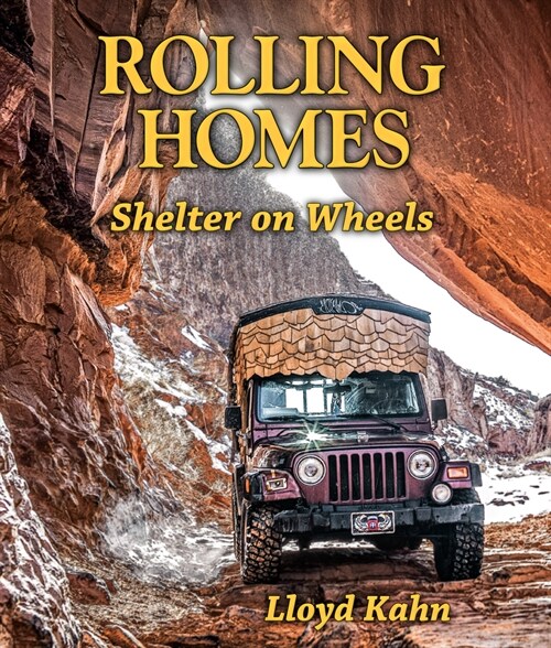 Rolling Homes: Shelter on Wheels (Paperback)