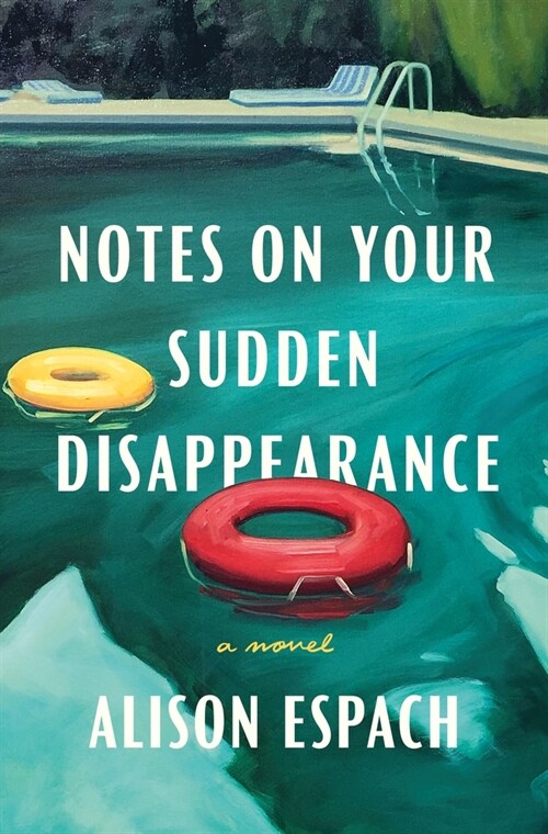 Notes on Your Sudden Disappearance (Hardcover)