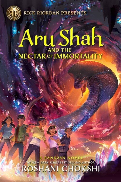 Rick Riordan Presents Aru Shah and the Nectar of Immortality (a Pandava Novel, Book 5): A Pandava Novel Book 5 (Hardcover)