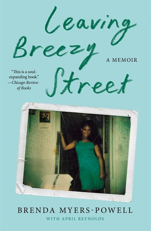 Leaving Breezy Street: A Memoir (Paperback)