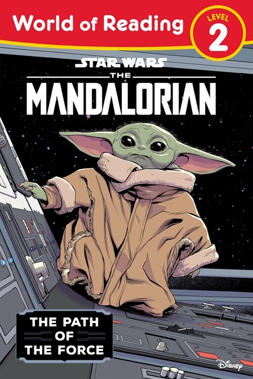 World of Reading Level 2: Star Wars: The Mandalorian: The Path of the Force (Paperback)