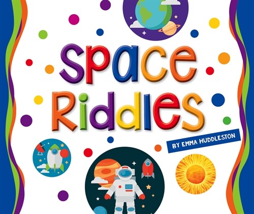 Space Riddles (Library Binding)