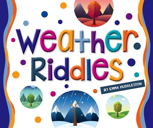Weather Riddles (Library Binding)