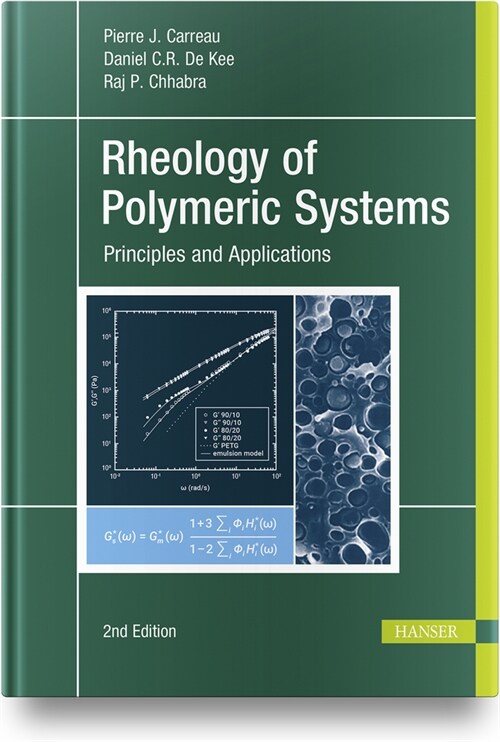 Rheology of Polymeric Systems: Principles and Applications (Hardcover, 2)
