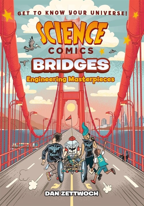 Science Comics: Bridges: Engineering Masterpieces (Paperback)