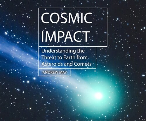 Cosmic Impact: Understanding the Threat to Earth from Asteroids and Comets (MP3 CD)