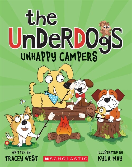 Unhappy Campers (the Underdogs #3) (Paperback)