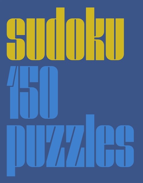 Modern Sudoku: 150 Puzzles (Paperback)