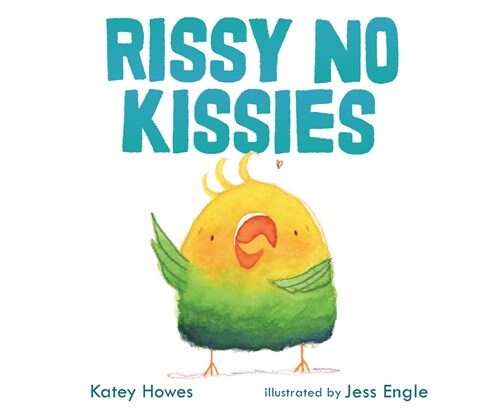 Rissy No Kissies (Audio CD)