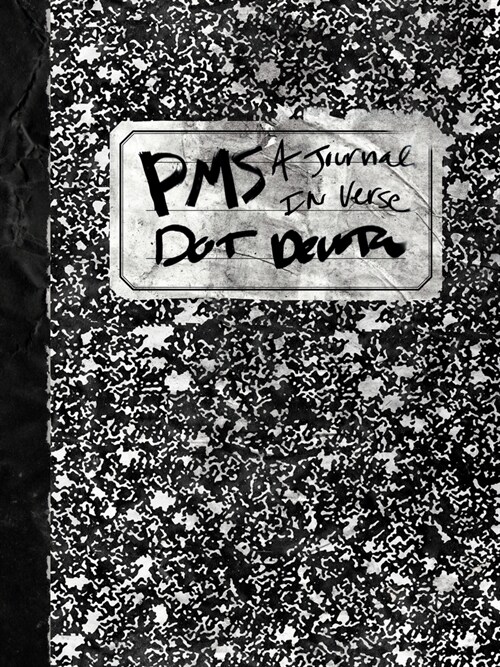 Pms: A Journal in Verse (Paperback)