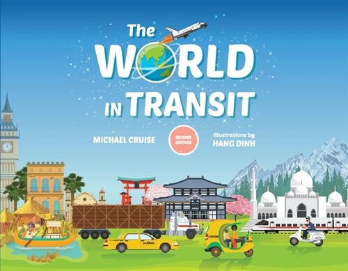 The World in Transit (Paperback)