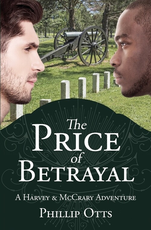 The Price of Betrayal: A Harvey & McCrary Adventure (Paperback)