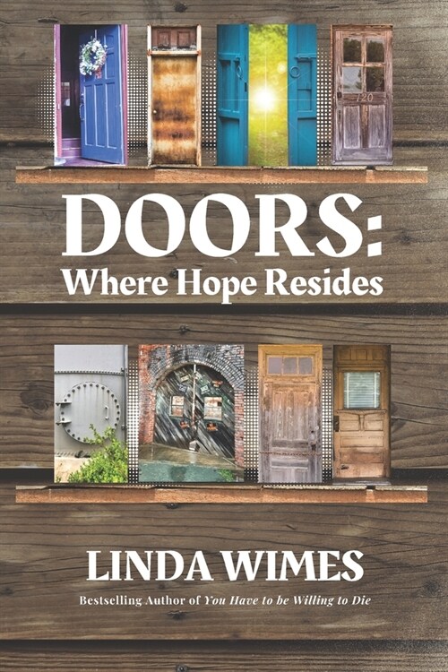 Doors: Where Hope Resides (Paperback)
