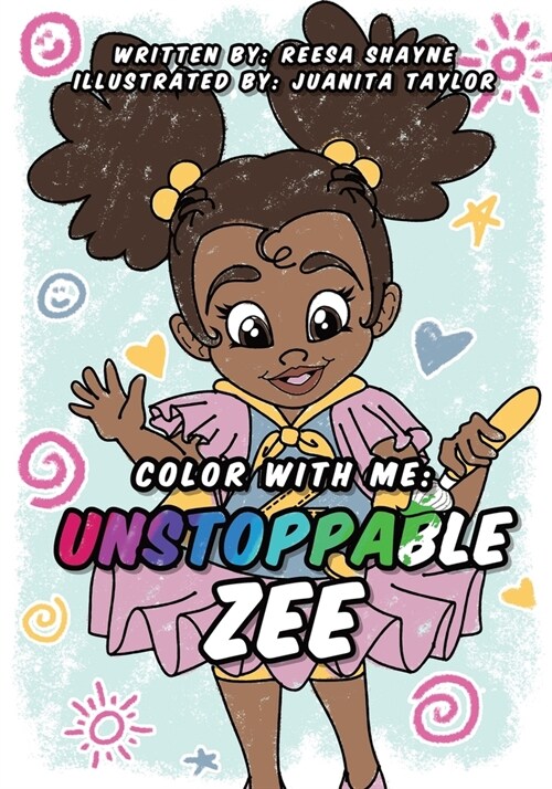 Color With Me: Unstoppable Zee (Paperback)