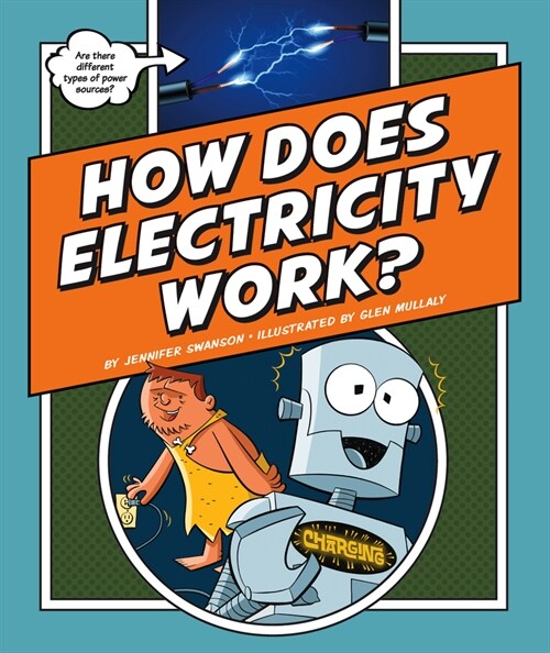 How Does Electricity Work? (Library Binding)